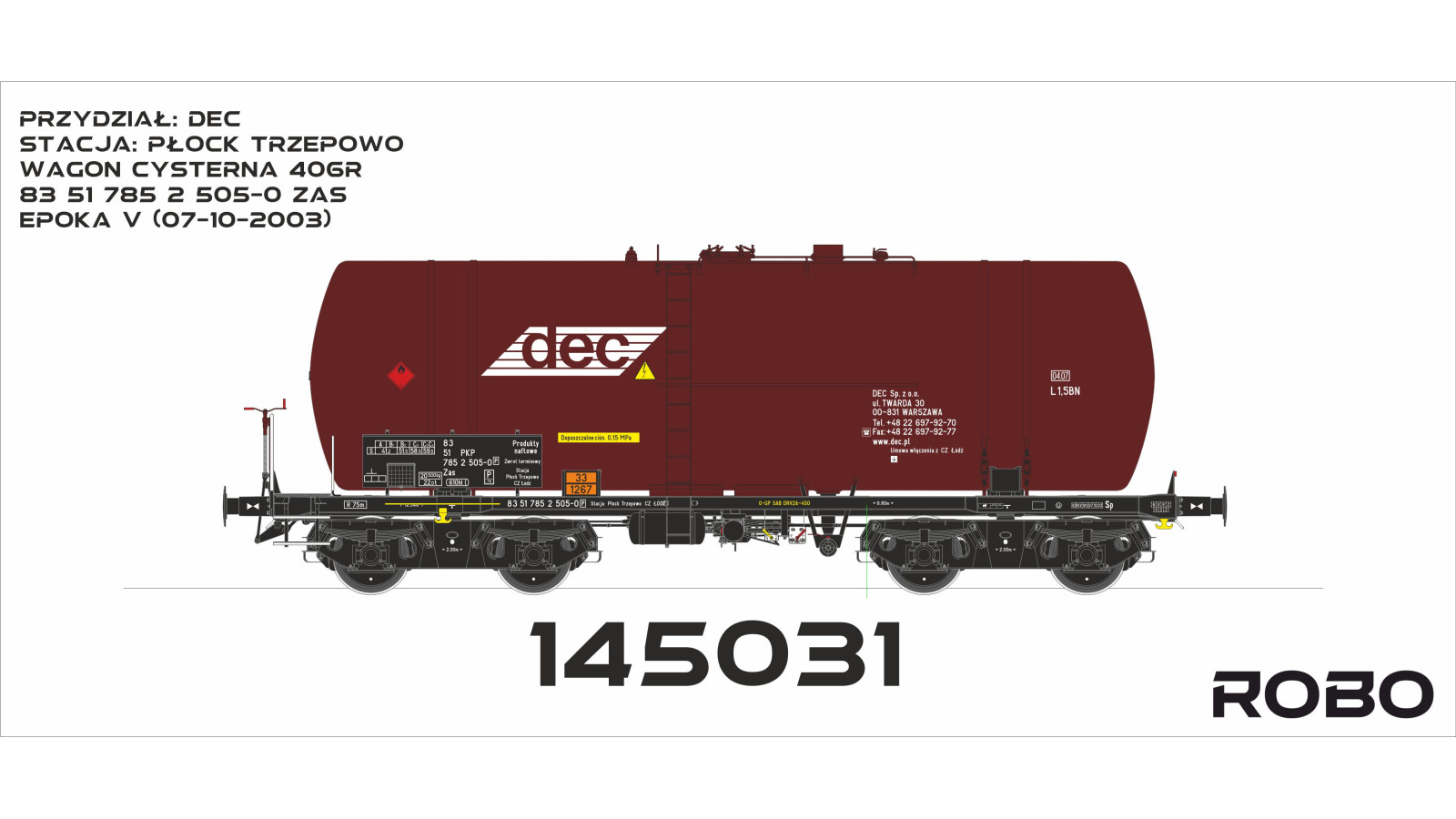 145031 - PKP 406R - wagon cysterna DEC, stacja Płock Trzepowo CZ Łódź